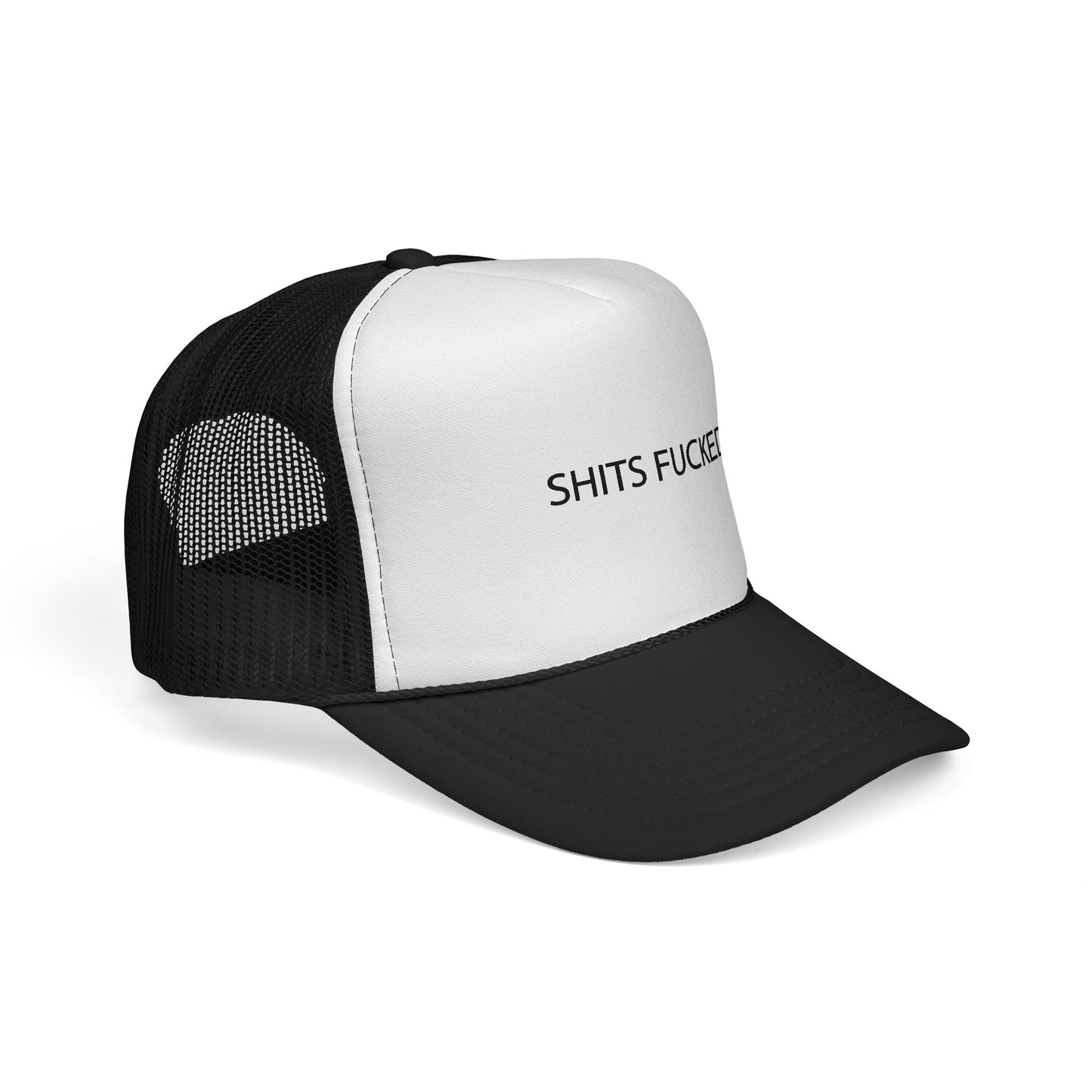 SHITS FUCKED TRUCKER HAT
