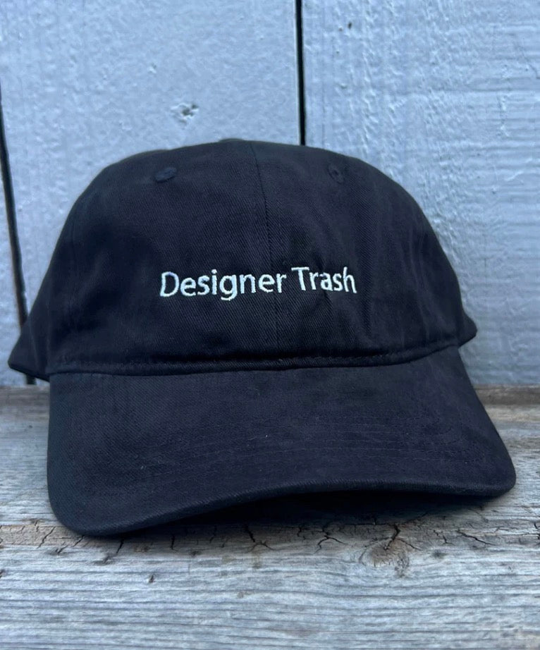 Designer Trash Embroidered Dad Hat