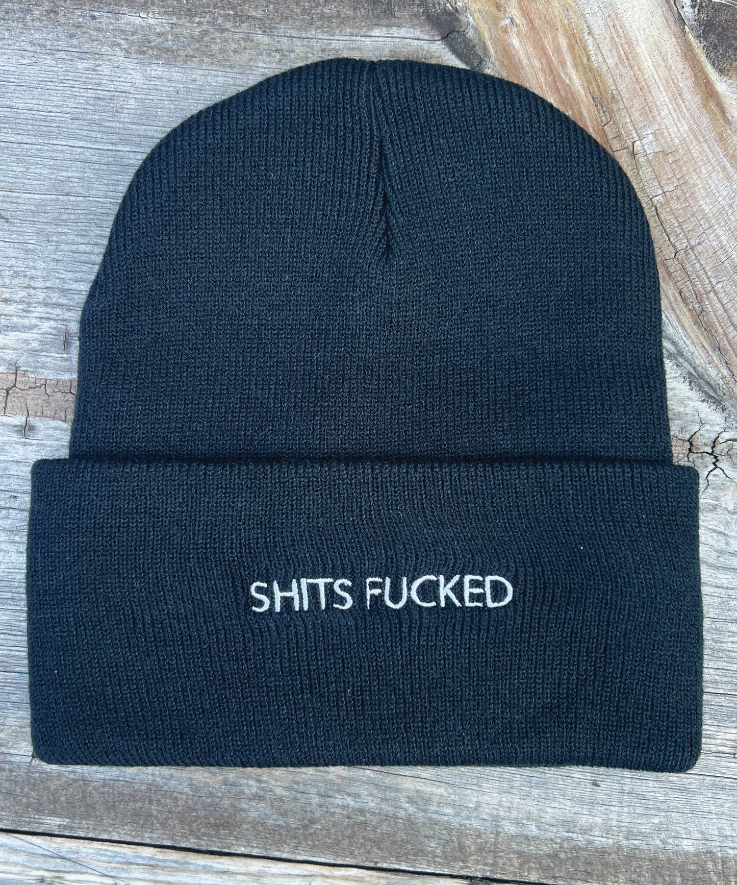 SHITS FUCKED BEANIE