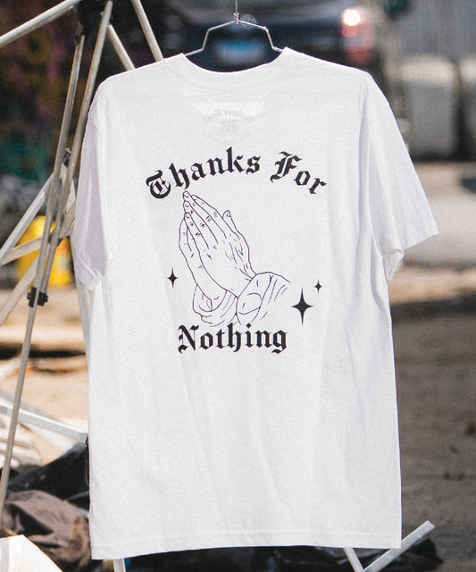 THANKS FOR NOTHING SHORT SLEEVE TEE